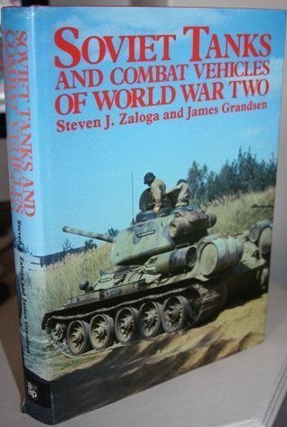 Soviet tanks and combat vehicles of World War Two (Hardcover)