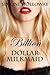 Billion Dollar Milkmaid Bundle 2: Milked By The Billionaire (Lactation Fetish)