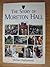 The Story of Moreton Hall by Michael Charlesworth