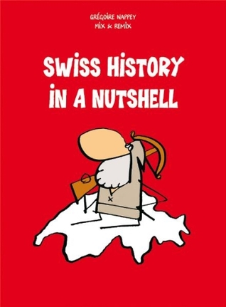 Swiss History in a Nutshell (Paperback)