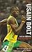 Usain Bolt: Fast As Lightning