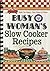 Busy Womens Slow Cooker