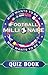 Who Wants to be a Football Millionaire: The Quiz Book