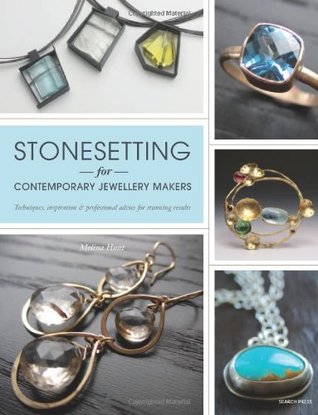 Stonesetting for Contemporary Jewellery Makers (Paperback)