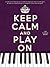 Keep Calm and Play on (Purple Book)