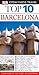 Top 10 Barcelona by AnneLise and Chandler Ryan ...