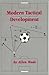 Modern Tactical Development by Allen Wade
