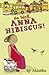Go Well, Anna Hibiscus! (An...