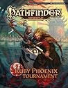 Pathfinder Module: The Ruby Phoenix Tournament