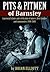 Barnsley Pits and Pit Men by Brian Elliott