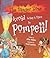 Avoid Being a Slave in Pompeii! (Danger Zone)