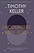 Encounters With Jesus by Timothy J. Keller