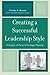Creating a Successful Leade...