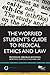 The Worried Student's Guide to Medical Ethics and Law (Medipass)