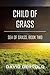 Child of Grass (Sea of Grass, #2)