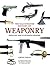 Illustrated History of Weaponry by Chuck Willis