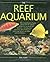 The Reef Aquarium by Phil Hunt