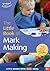 The Little Book of Mark Making (Little Books)