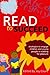 Read to Succeed: Strategies...