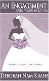 An Engagement by Deborah Nam-Krane