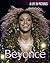 Beyoncé: A Life in Pictures