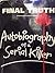Final Truth: Autobiography of a Serial Killer