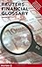 Reuters Financial Glossary