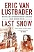 Last Snow (Jack McClure #2)