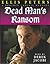 Dead Man's Ransom