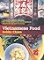 Vietnamese Food by Bobby Chinn