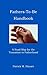 Fathers to be Handbook: A R...