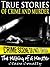 True Stories of Crime and Murder (True Crime Series Two)