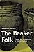The Beaker Folk