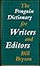 The Penguin Dictionary for Writers and Editors