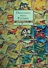 Designing with Pattern