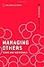 Managing Others: Teams and ...