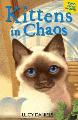 Kitten's in Chaos: Siamese in Sun & Cat in Candlelight (Animal Ark)