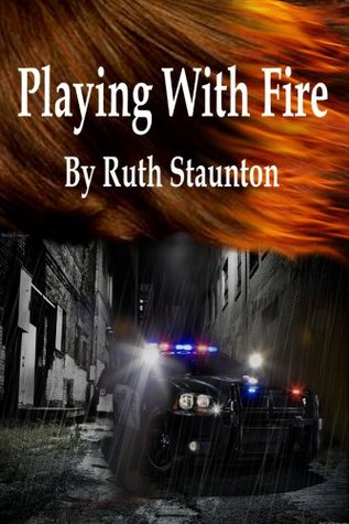 Playing With Fire