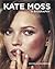 Kate Moss: A Biography