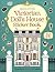 Victorian Doll's House Stic...