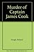 The murder of Captain James Cook