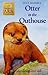 Otter In The Outhouse by Lucy Daniels