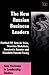 The New Russian Business Leaders (New Horizons in Leadership Studies series)