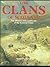 The Clans of Scotland : the History and landscape of the Scottish Clans