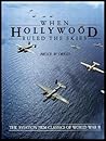 When Hollywood Ruled the Skies