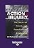 Action Inquiry: The Secret of Timely and Transforming Leadership