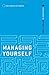 Managing Yourself by Chartered Management Institute