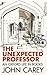 The Unexpected Professor: An Oxford Life in Books