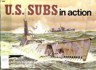 U.S. Subs in Action - Warships No. 2 (Paperback)