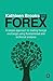 Kathleen Brooks on Forex: A...